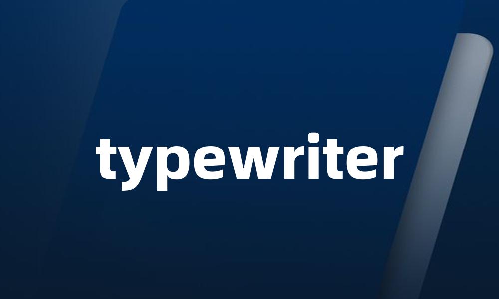 typewriter