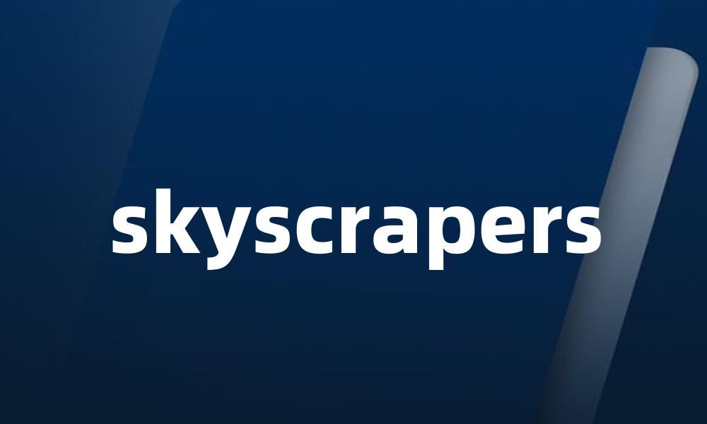 skyscrapers