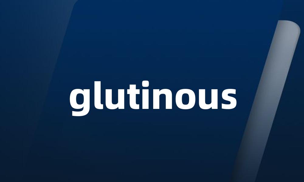 glutinous