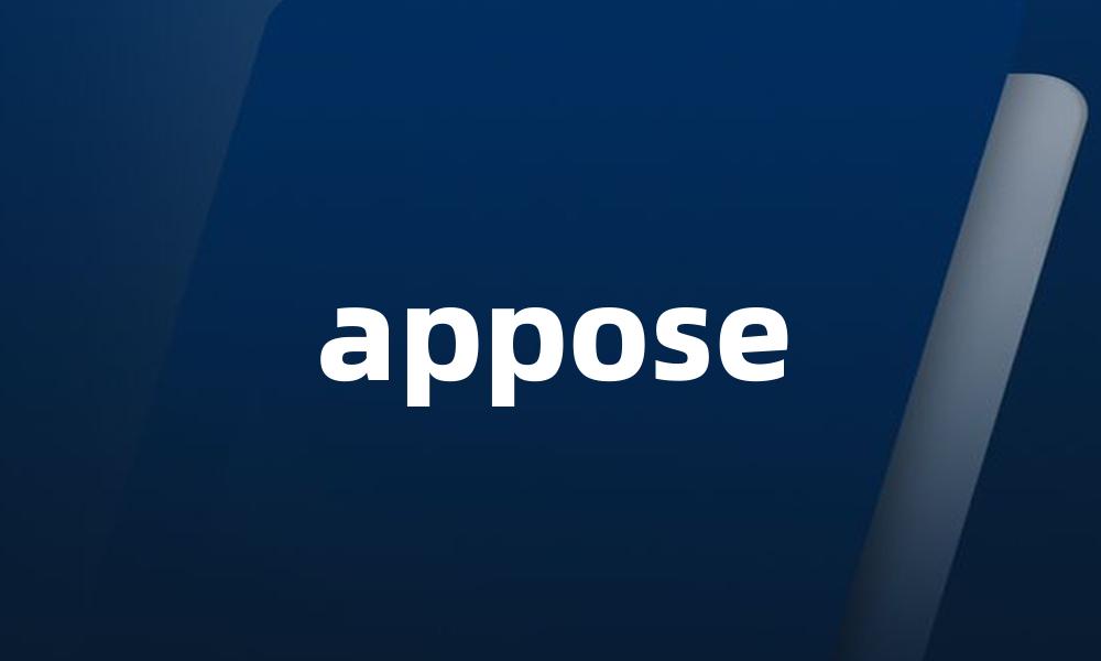 appose
