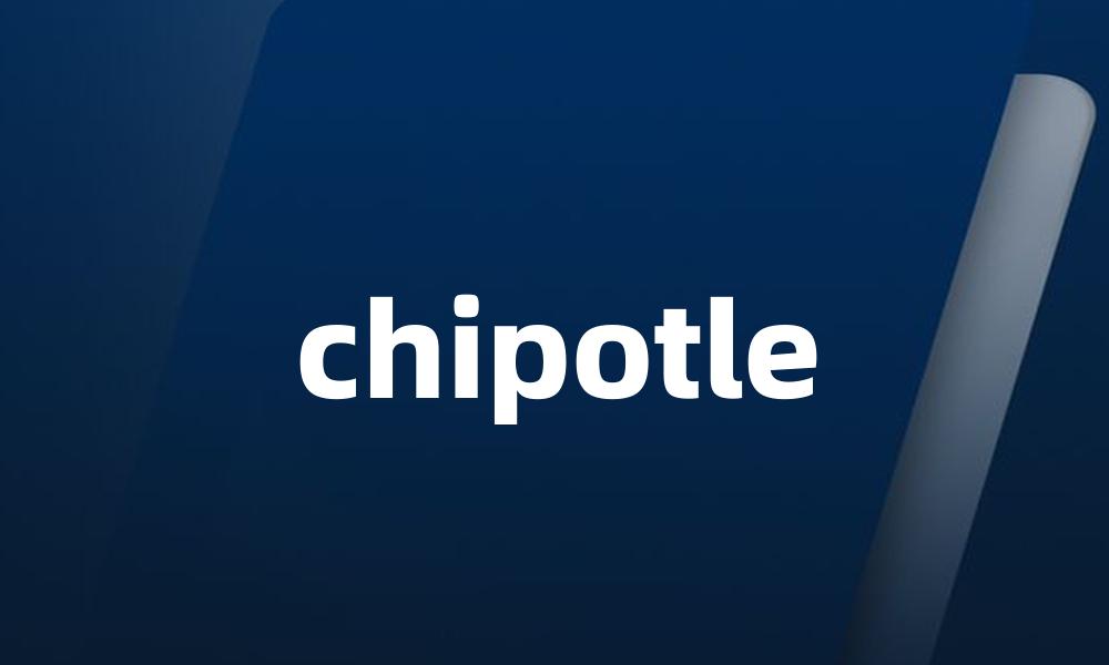chipotle