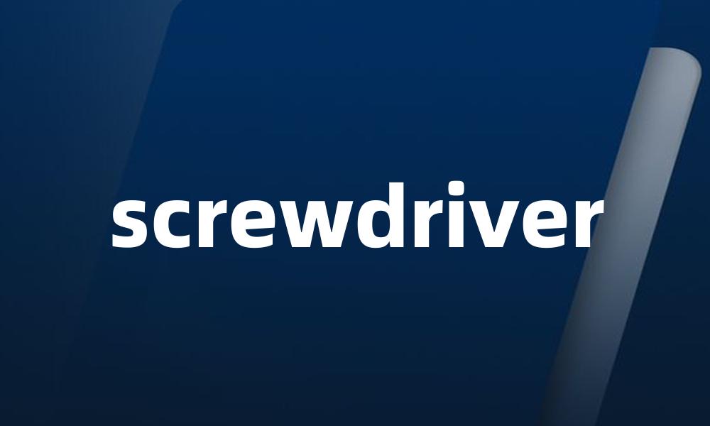 screwdriver