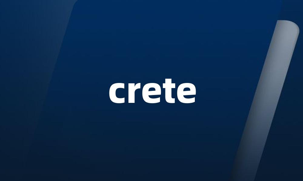 crete