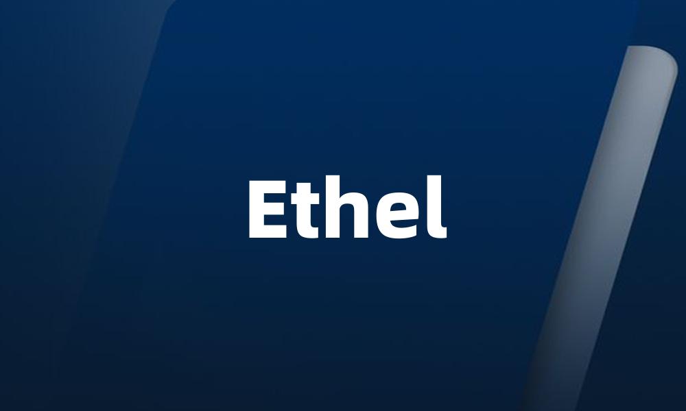 Ethel