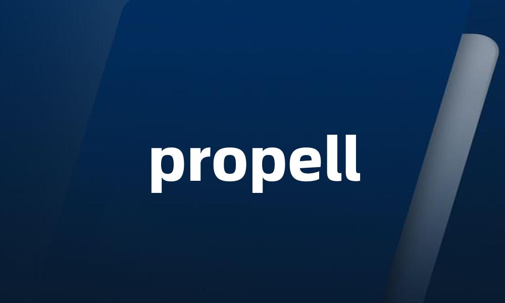 propell