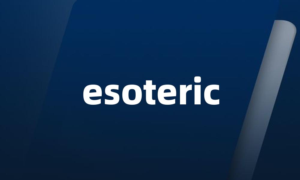 esoteric