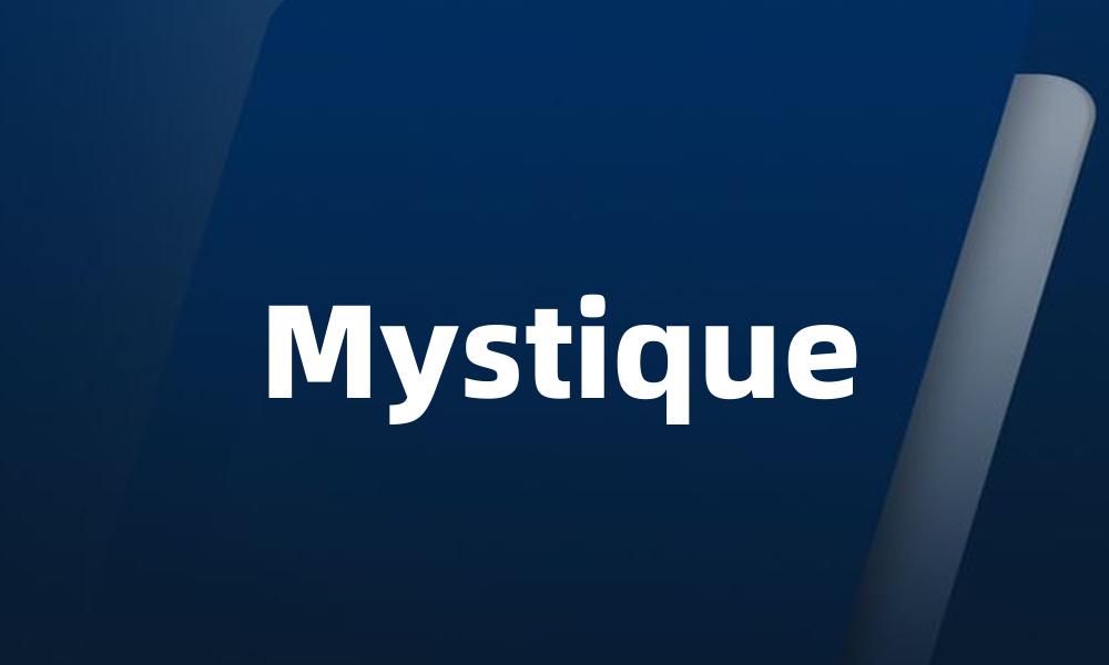 Mystique
