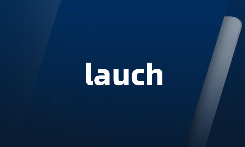 lauch