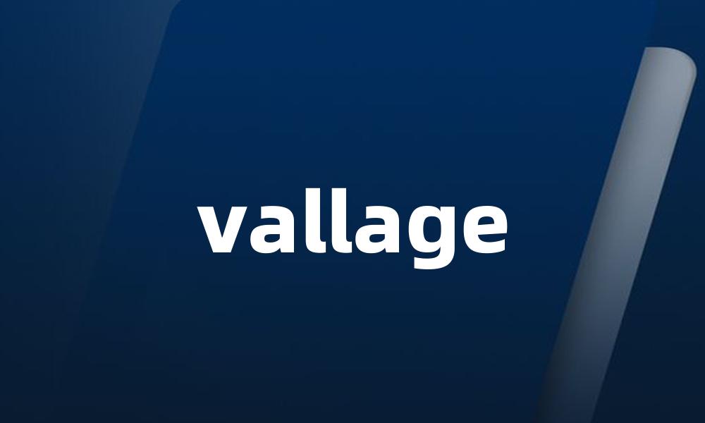 vallage