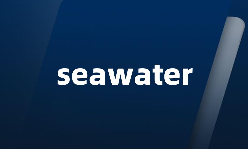 seawater