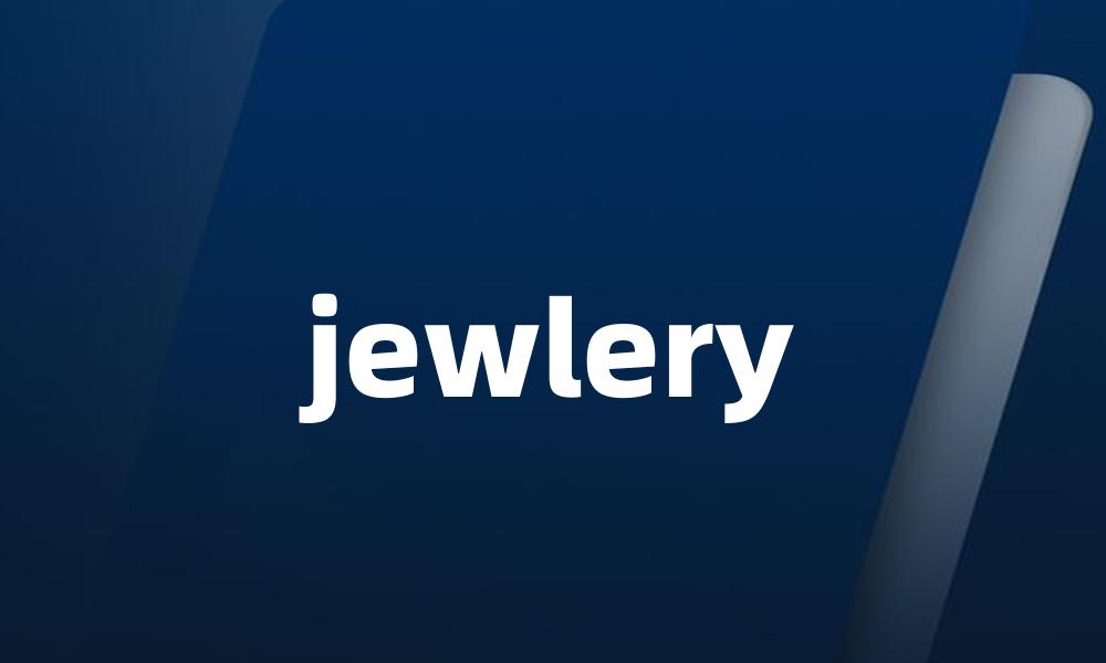jewlery