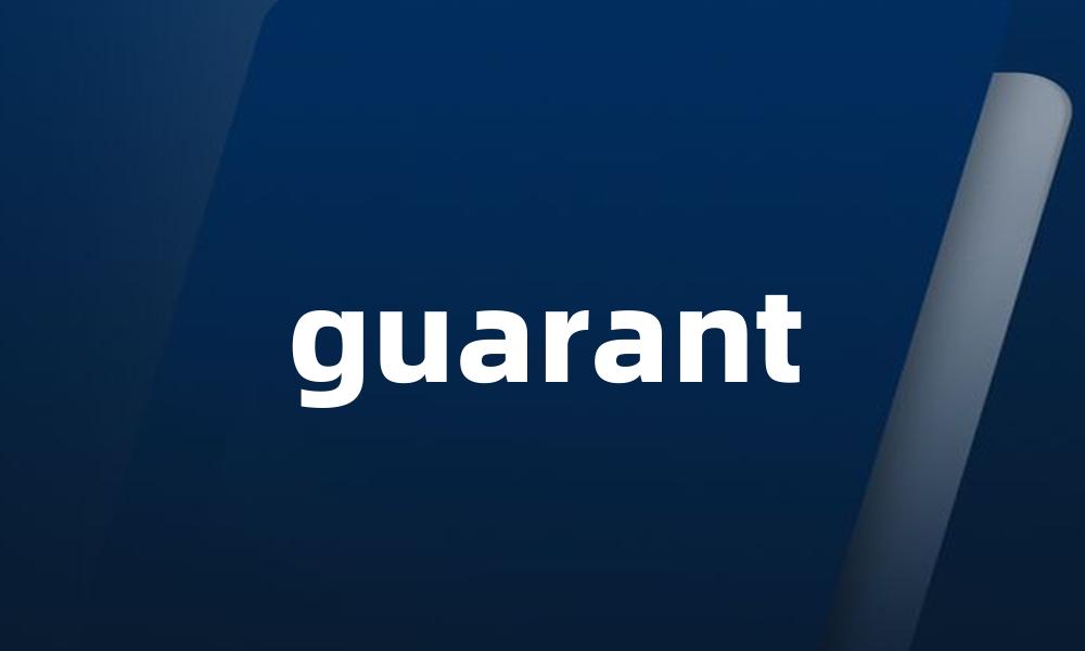 guarant