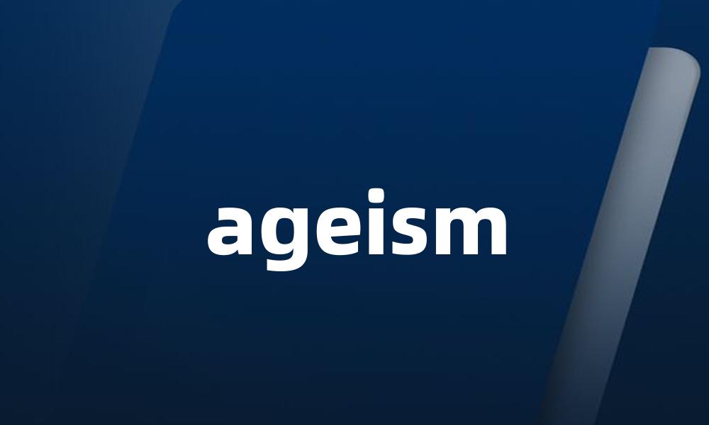ageism