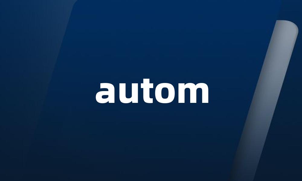 autom