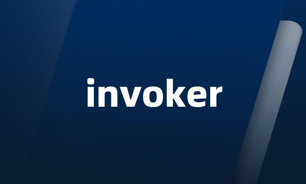 invoker