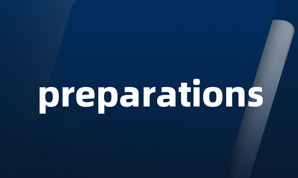 preparations