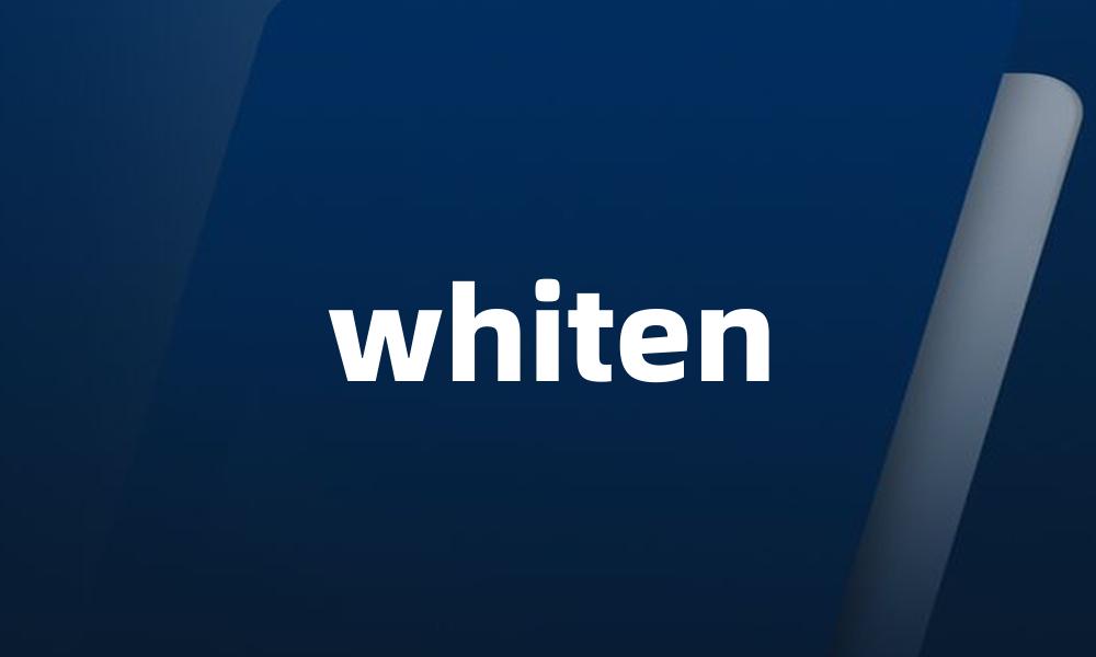 whiten