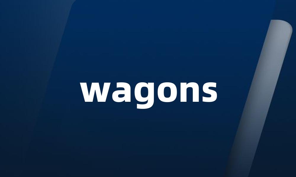 wagons