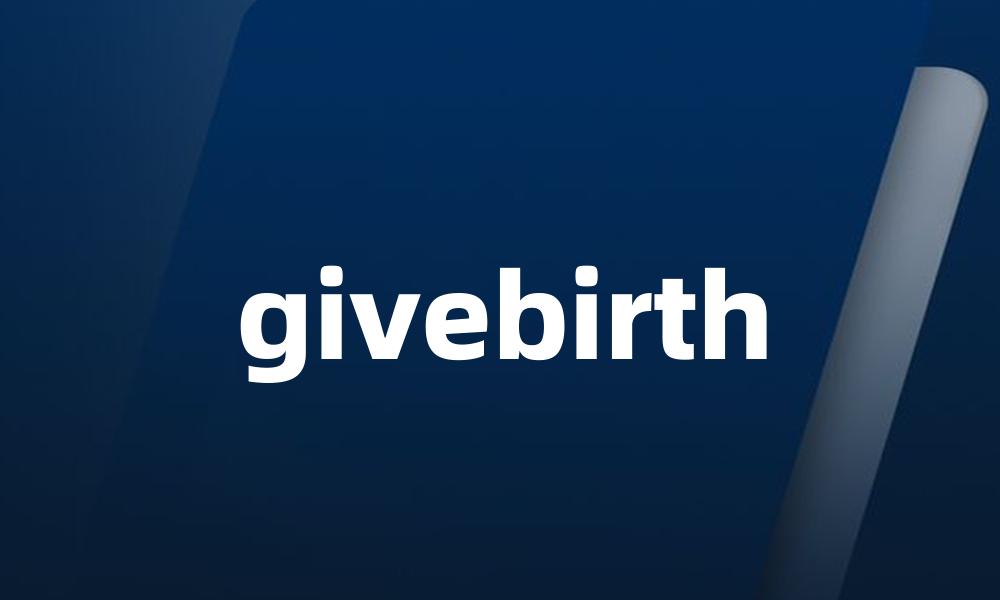 givebirth