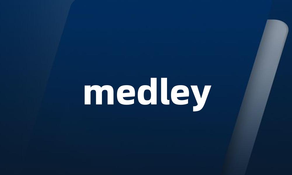 medley