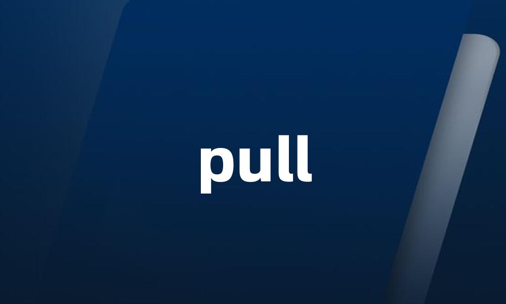 pull