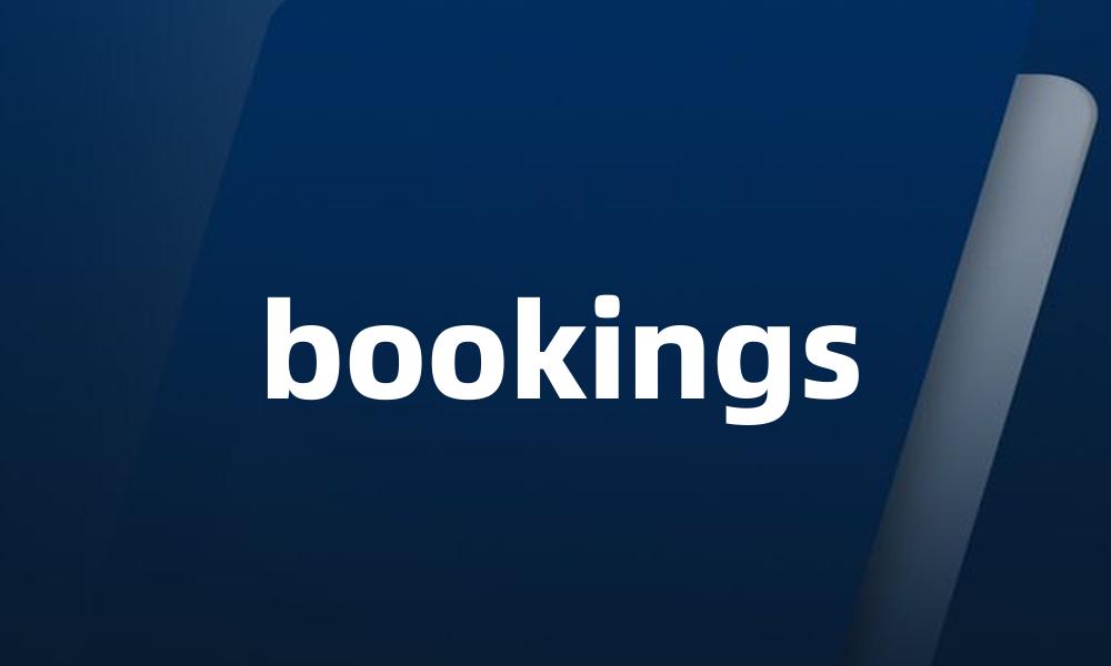 bookings