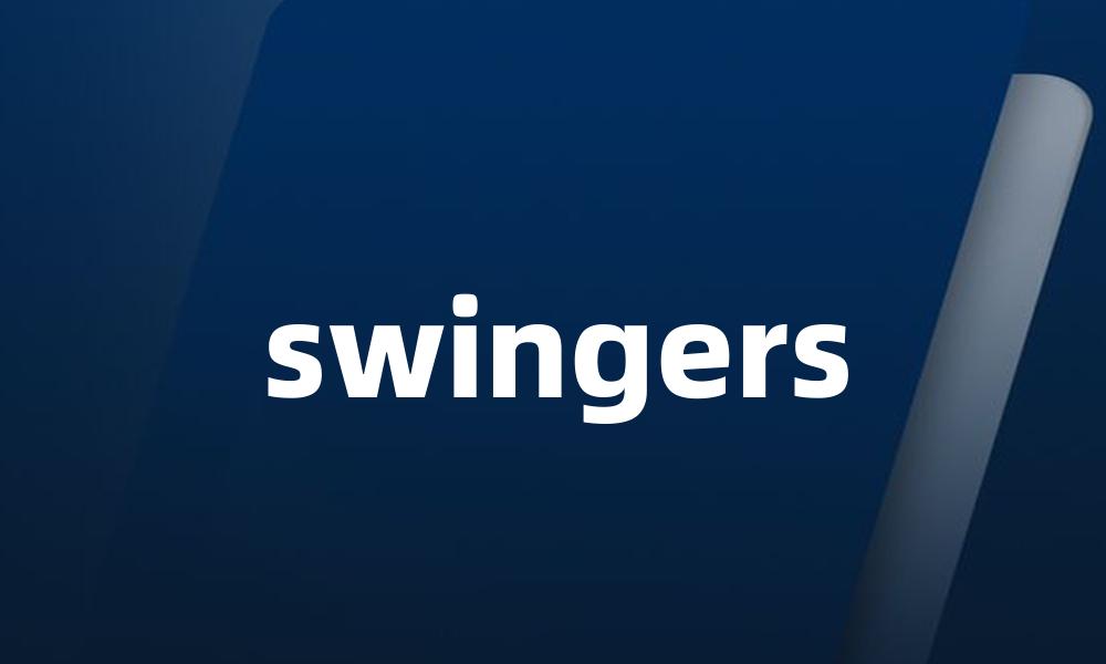 swingers