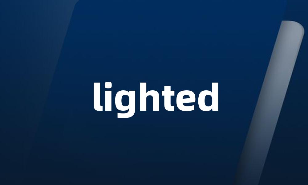 lighted