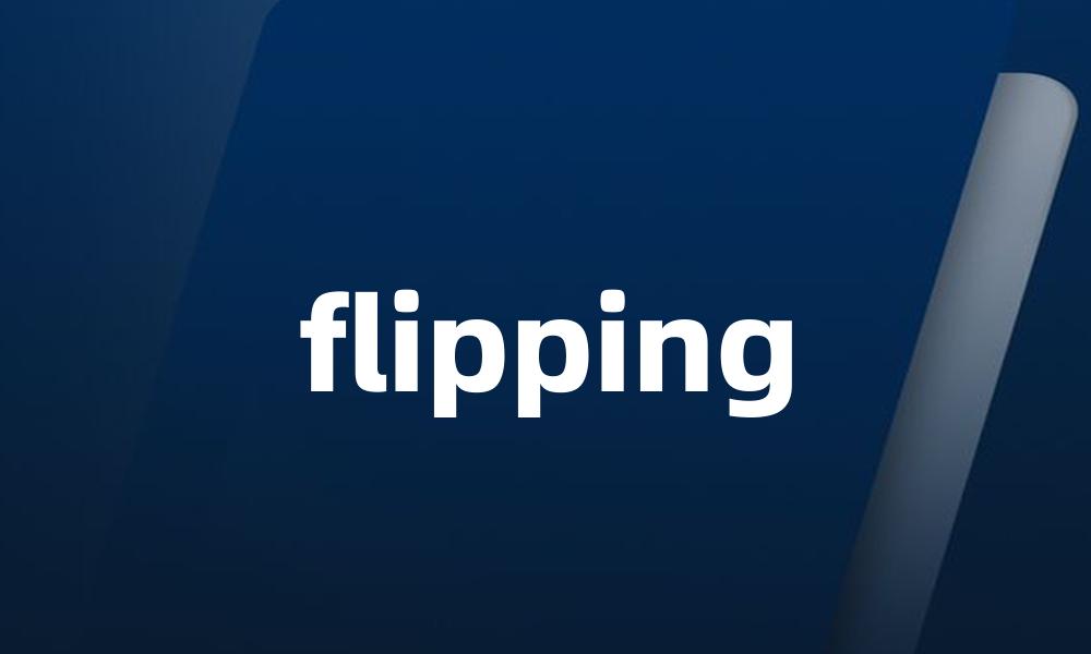 flipping