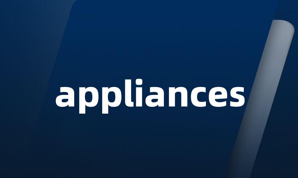 appliances