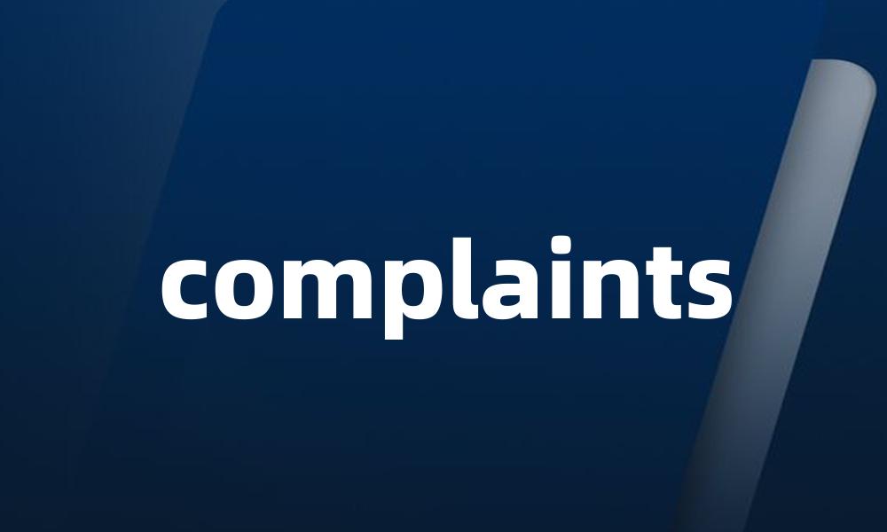 complaints