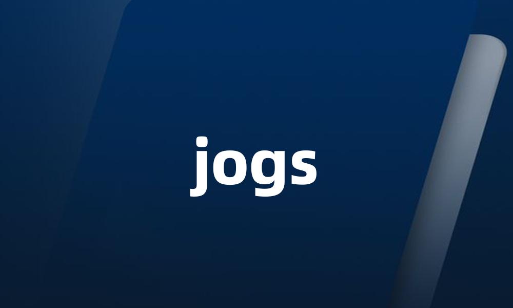 jogs