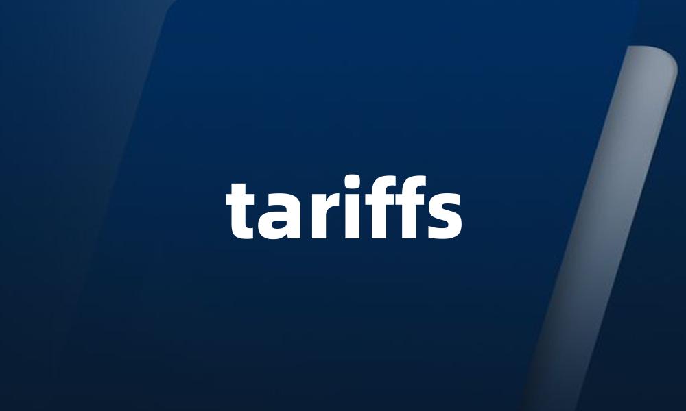 tariffs